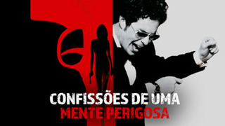 Confissões de uma Mente Perigosa