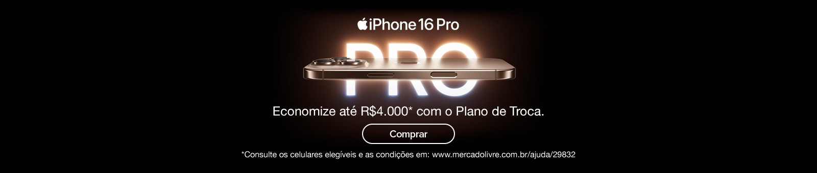 iPhone 16 Pro. Pré-venda disponível. Compre em até 18x com Mercado Pago. Comprar